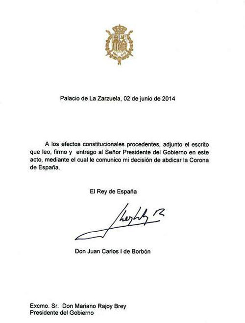  Carta de abdicación del rey Juan Carlos  I  a la Corona de España. 2 de junio de 2014. 