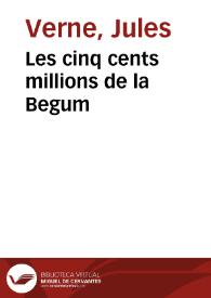 Les cinq cents millions de la Begum