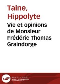Vie et opinions de Monsieur Frédéric Thomas Graindorge