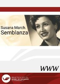 Susana March. Semblanza