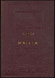 Más información sobre Dafnis y Cloe  / Longo ; traducción castellana y prólogo de Carmen de Burgos Seguí
