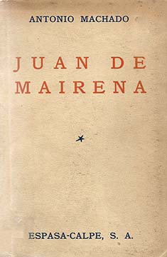 Cubierta de «Juan de Mairena: sentencias, donaires, apuntes y recuerdos de un profesor apócrifo», Madrid, Espasa-Calpe, 1936 (Fuente: Imagen cortesía de la Biblioteca Tomás Navarro Tomás - CCHS-CSIC).