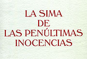 Cubierta de «La sima de las penúltimas inocencias». Les Edicions de l'Estol d'Ocells de Pas, Barcelona, 1993 (Fuente: Fundación Pública Gallega Camilo José Cela).