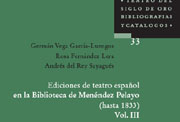 Cubierta del tercer tomo de las ediciones de teatro en la Biblioteca de Menéndez Pelayo.