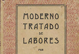 Cubierta de «Modernos tratado de labores», Barcelona, Antonio J. Bastinos Editor, 1904 (Fuente: Archivo personal de Roberto Cermeño).