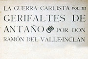 1909: «Gerifaltes de Antaño. Vol. III. La guerra carlista». Madrid, Imp. de Primitivo Fernández, Primitivo Fernández, 1909, 256 págs.