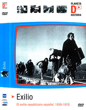 Portada del DVD Exilio. El exilio republicano español