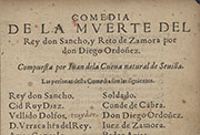 <em>Comedia de la muerte del rey don Sancho y reto de Zamora</em> de Juan de la Cueva.