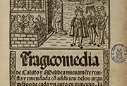 Fernando de Rojas, «Tragicomedia de Calisto y Melibea», Valencia, Juan Joffre, 1514, f1r.