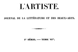 Portada de «L'Artiste: journal de la littérature et des beaux-arts», Paris, 1831. En Bibliothèque nationale de France – Gallica.