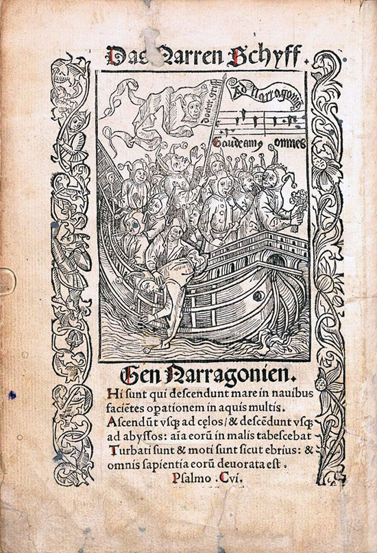  Portada de  La nave de los locos  ( Das Narrenschiff ) de Sebastian Brant (Basilea, 1494,  fol.  1 r ; grabados en madera atribuidos a Alberto Durero). 
 Fuente: Biblioteca Digital Mundial. 