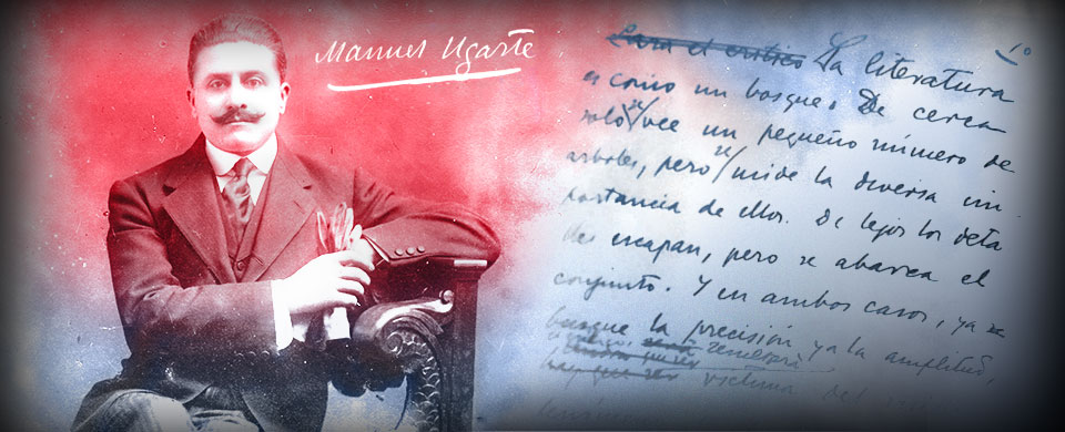 Montaje fotográfico con retrato coloreado en rojo de Manuel Ugarte sobre un fondo con su firma y un manuscrito suyo coloreado en azul.
