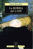 <em>La borra del café</em> (Alfaguara, 1993)