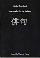 <em>Nuevo rincón de haikus</em> (Cal y Canto, 2006; Visor Libros, 2007)