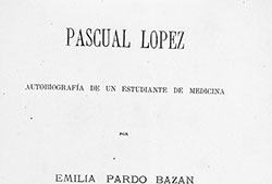 Portada de «Pascual López. Autobiografía de un estudiante de medicina», Madrid, Establecimiento Tipográfico de los Sres. M. P. Montoya y Compañía, 1879 (Fuente: Galiciana: Biblioteca Dixital de Galicia).