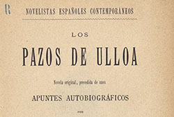 Portada de «Los pazos de Ulloa. Novela original, precedida de unos apuntes autobiográficos. Tomo I», Barcelona, Daniel Cortezo y C.ª Editores, 1886 (Fuente: Biblioteca Digital Hispánica).