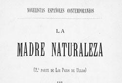 Portada de «La madre naturaleza (Segunda parte de Los Pazos de Ulloa). Tomo I», Barcelona, Daniel Cortezo y C.ª Editores, 1887 (Fuente: Galiciana: Biblioteca Dixital de Galicia). 