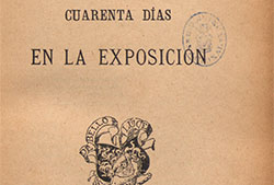 Portada de «Cuarenta días en la Exposición», Madrid, Administración, s. a. [1900] (Fuente: Biblioteca Digital Hispánica).