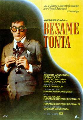 Cartel «Bésame, tonta» (1981)