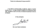  Carta de abdicación del rey Juan Carlos I a la Corona de España. 2 de junio de 2014.