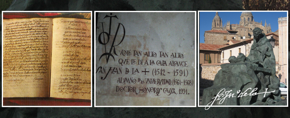 Imagen con montaje fotográfico a color de dos manuscritos de San Juan de la Cruz y del monumento en su honor ubicado en Salamanca.