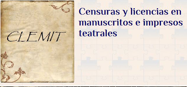 Censuras y licencias en manuscritos e impresos teatrales (CLEMIT)