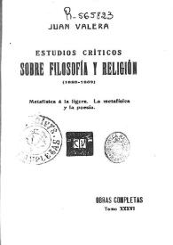 Estudios críticos sobre filosofía y religión (1883-1889) : Metafísica a la ligera. La metafísica y la poesía