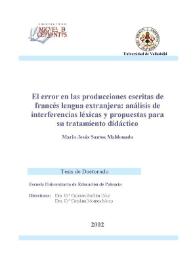 El error en las producciones escritas de francés lengua extranjera : análisis de interferencias léxicas y propuestas para su tratamiento didáctico