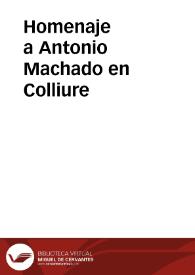 Homenaje a Antonio Machado en Colliure