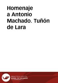 Homenaje a Antonio Machado. Tuñón de Lara