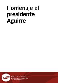 Homenaje al presidente Aguirre