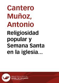 Religiosidad popular y Semana Santa en la iglesia dominicana de Doña Mencía : (S. XVI-XVIII)