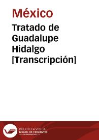 Tratado de Guadalupe Hidalgo [Transcripción]