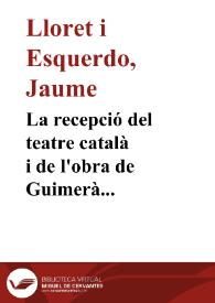 La recepció del teatre català i de l'obra de Guimerà al País Valencià. El cas d'Alacant