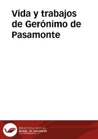 Vida y trabajos de Gerónimo de Pasamonte