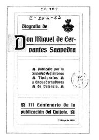 Biografía de Don Miguel de Cervantes Saavedra