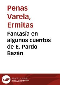 Fantasía en algunos cuentos de E. Pardo Bazán