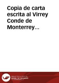 Copia de carta escrita al Virrey Conde de Monterrey Don Juan de Oñate, de la Nueva México, a 2 de marzo de 1599 años (corresponde al capítulo primero de materia de guerra, fecha en México a 4 de octubre de 1599)