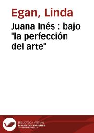 Juana Inés : bajo 