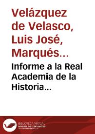 Informe a la Real Academia de la Historia sobre su viaje a Extremadura entre 1752 y 1753. (2 de octubre de 1753). Documento CAG/9/7980/005(42) del Archivo de la Real Academia de la Historia en Madrid
