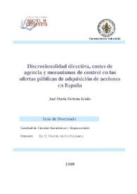 Discrecionalidad directiva, costes de agencia y mecanismos de control en las ofertas públicas de adquisición de acciones en España