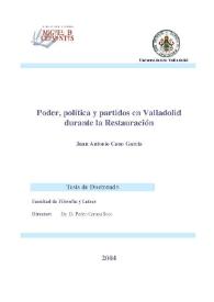 Poder, política y partidos en Valladolid durante la Restauración