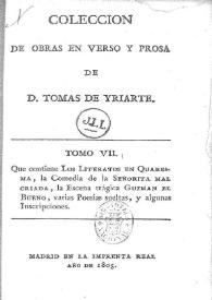 Colección de obras en verso y prosa de D. Tomás de Yriarte. Tomo 7