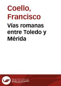 Vías romanas entre Toledo y Mérida