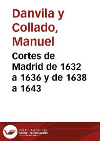 Cortes de Madrid de 1632 a 1636 y de 1638 a 1643