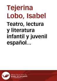 Teatro, lectura y literatura infantil y juvenil española