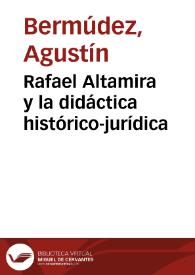Rafael Altamira y la didáctica histórico-jurídica