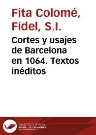 Cortes y usajes de Barcelona en 1064. Textos inéditos