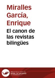 El canon de las revistas bilingües