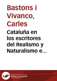 Cataluña en los escritores del Realismo y Naturalismo español